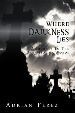 Where Darkness Lies - Perez, Adrian