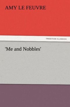 'Me and Nobbles' - Le Feuvre, Amy