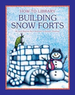 Building Snow Forts - Rau, Dana Meachen