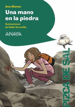 Una mano en la piedra - Conejo Alonso, Ana Isabel; Alonso, Ana
