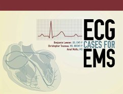 ECG Cases For EMS - Lawner, Benjamin; Touzeau, Christopher; Mattu, Amal