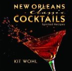 New Orleans Classic Cocktails