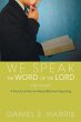We Speak the Word of the Lord - Bild 1