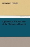 Alphabetical Vocabularies of the Clallum and Lummi