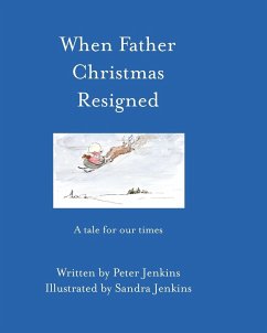 When Father Christmas Resigned - Jenkins, Peter