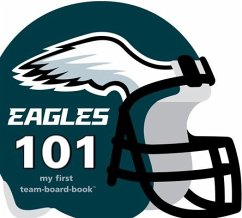 Philadelphia Eagles 101 - Epstein, Brad M