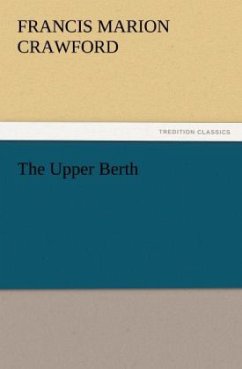 The Upper Berth - Crawford, Francis Marion