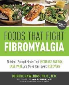 Foods That Fight Fibromyalgia - Rawlings, Deirdre