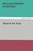 Ahead of the Army