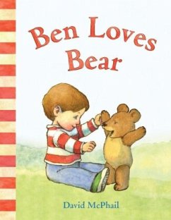 Ben Loves Bear - McPhail, David
