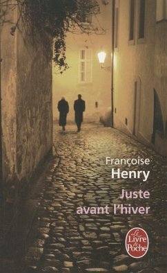 Juste Avant l'Hiver - Henry, Francoise
