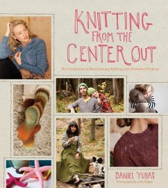 Knitting from the Center Out - Yuhas, Daniel