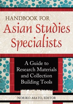 Handbook for Asian Studies Specialists - Asato, Noriko