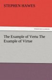 The Example of Vertu The Example of Virtue