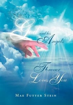 GOD AND HIS ANGELS FOREVER LOVES YOU