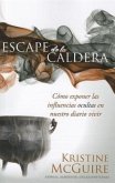 Escape de la Caldera