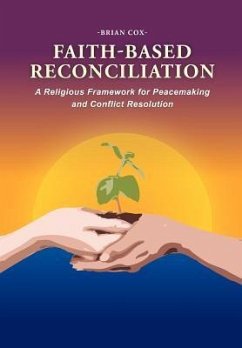 Faith-Based Reconciliation