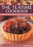 The Teatime Cookbook - 150 Homemade Cakes, Bakes & Party Treats