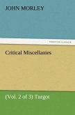 Critical Miscellanies (Vol. 2 of 3) Turgot