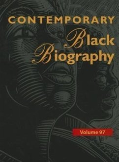 Contemporary Black Biography: Profiles from the International Black Community