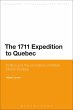 The 1711 Expedition to Quebec - Bild 1