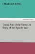 Tonio, Son of the Sierras A Story of... - Bild 1