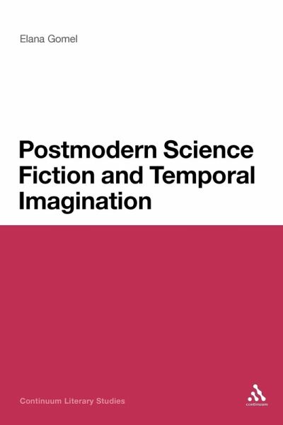 Postmodern Science Fiction and Temporal Imagination Postmodern Science Fiction and Temporal Imagination