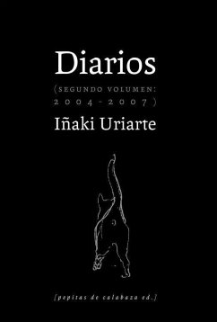 Diarios, 2004-2007 - Uriarte Cantolla, Iñaki