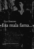 Esa mala fama--