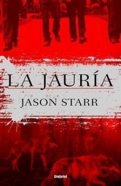 La Jauria - Starr, Jason