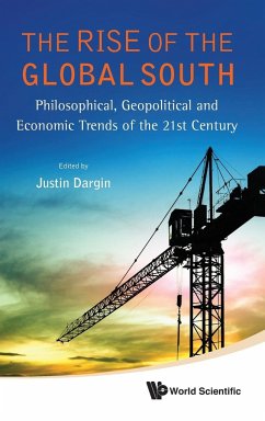 RISE OF THE GLOBAL SOUTH, THE - Justin Dargin