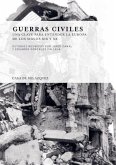 Guerras civiles : una clave para entender la Europa de los siglos XIX y XX Guerras civiles : una clave para entender la Europa de los siglos XIX y XX