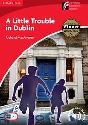 A Little Trouble in Dublin Level 1 Beginner/Elementary - Macandrew, Richard