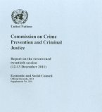 Commission on Crime Prevention and Criminal Justice: Report on the Reconvened Twentieth Session (12-13 December 2011)