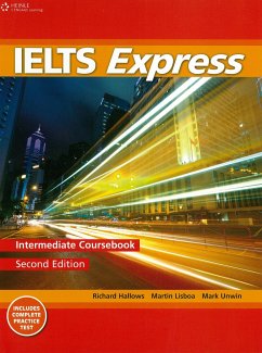 IELTS Express: Intermediate - Howells, Richard; Lisboa, Martin; Unwin, Mark