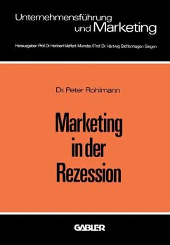 Marketing in der Rezession - Rohlmann, Peter