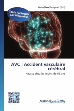 AVC : Accident vasculaire cérébral