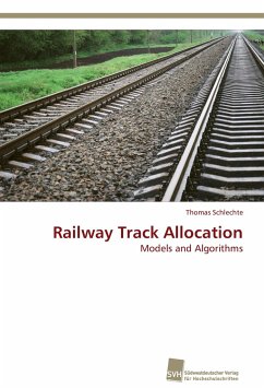 Railway Track Allocation - Schlechte, Thomas