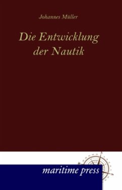 Die Entwicklung der Nautik