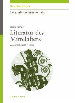 Literatur des Mittelalters - Sieburg, Heinz