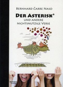 Der Asterisk - Carre Naso, Bernhard