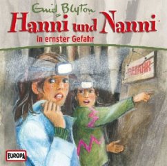 Hanni und Nanni in ernster Gefahr / Hanni und Nanni Bd.38 (1 Audio-CD) - Blyton, Enid