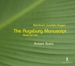 Das Augsburg Manuskript-Musik Für Laute - Barto,Robert