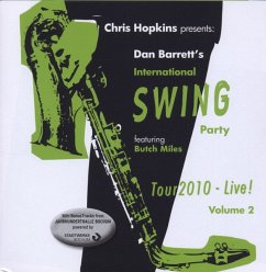 Tour 2010-Live!,Vol.2 - Dan Barrett'S International Swing Party Band