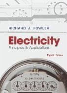 Electricity: Principles & Applications W/ Student Data CD-ROM [With CDROM] - Fowler, Richard J.