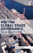 Writing Global Trade Governance - Bild 1