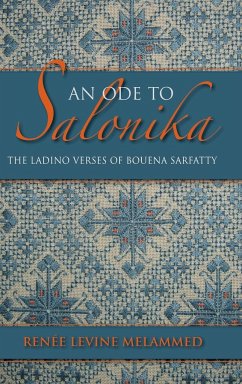 An Ode to Salonika - Melammed, Renée Levine