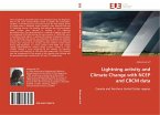 Lightning activity and Climate Change with NCEP and CRCM data