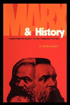 Marx and History - Gandy, D. Ross