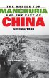 The Battle for Manchuria and the Fate... - Bild 1
